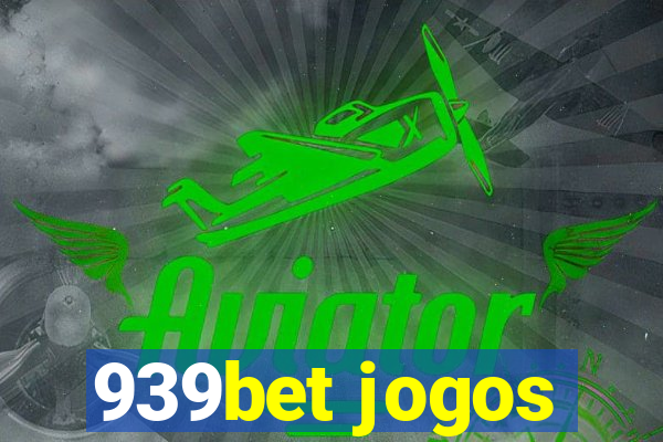 939bet jogos